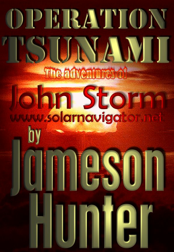 A John Storm action packed adventure by Jameson Hunter
