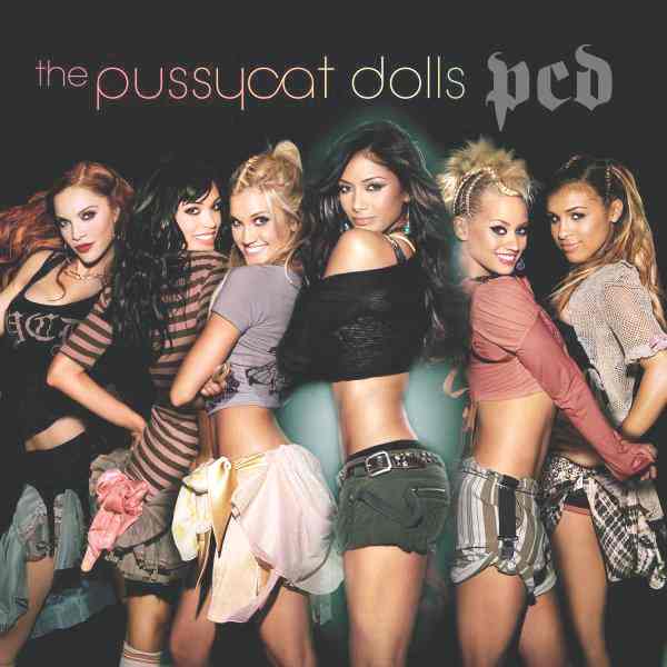 The Pussycat Dolls on the cover of their 2005 debut album, PCD