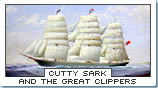 Cutty Sark and the Great Clippers