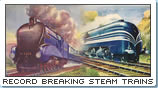Record Breaking Steam Trains